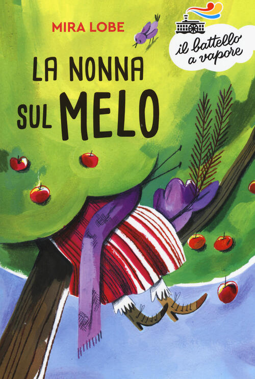 La Nonna Sul Melo. Nuova Ediz. Mira Lobe Piemme 2019