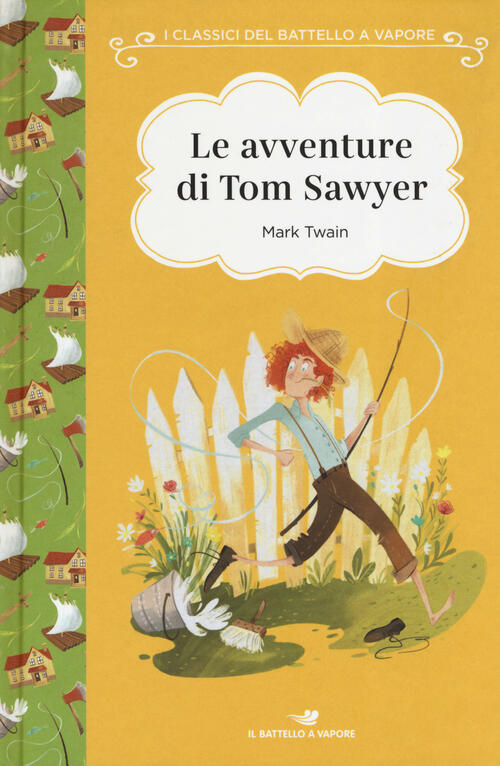 Le Avventure Di Tom Sawyer. Ediz. Ad Alta Leggibilita Mark Twain Piemme 2019