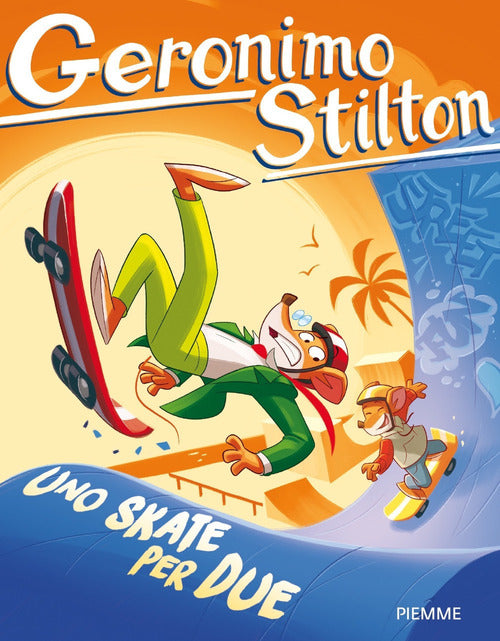 Uno Skate Per Due Geronimo Stilton Piemme 2021