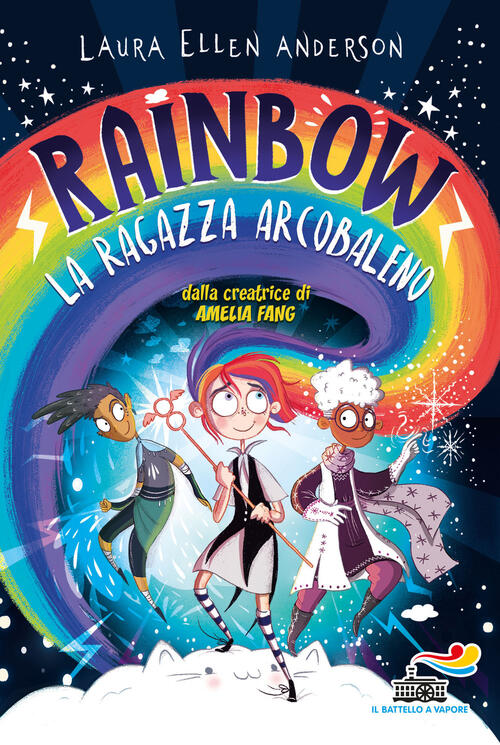 La Ragazza Arcobaleno. Rainbow Laura Ellen Anderson Piemme 2021