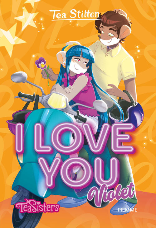 I Love You Violet Tea Stilton Piemme 2022