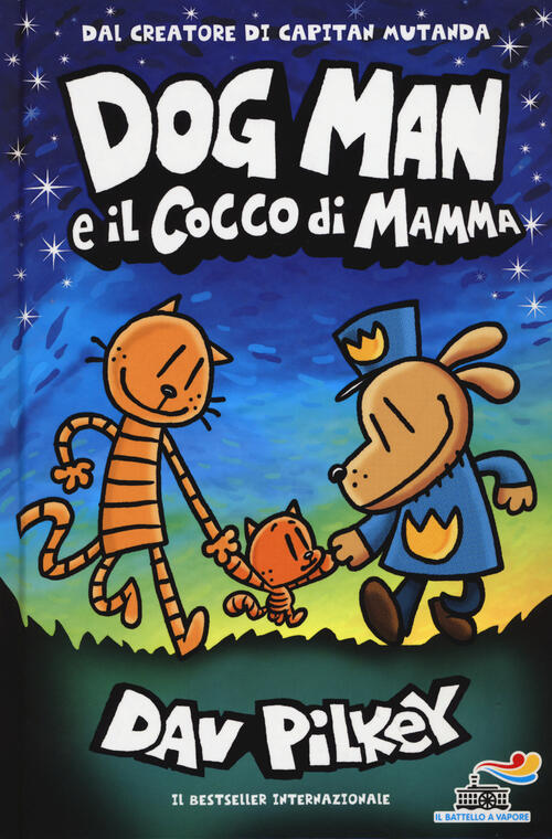 Dog Man E Il Cocco Di Mamma Dav Pilkey Piemme 2022