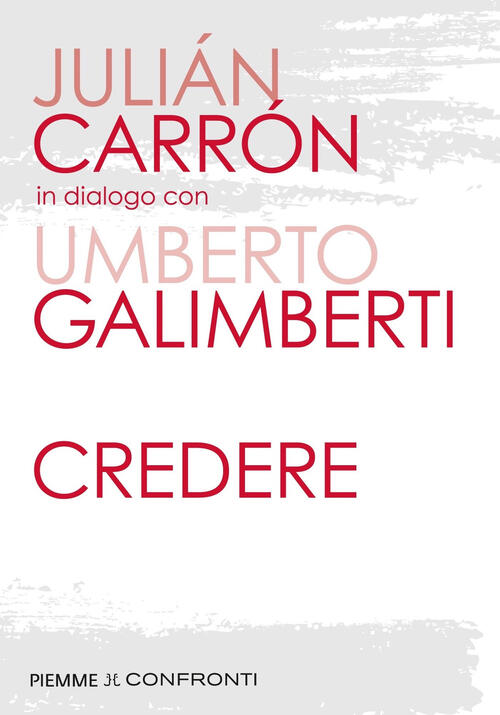 Credere Julian Carron Piemme 2022
