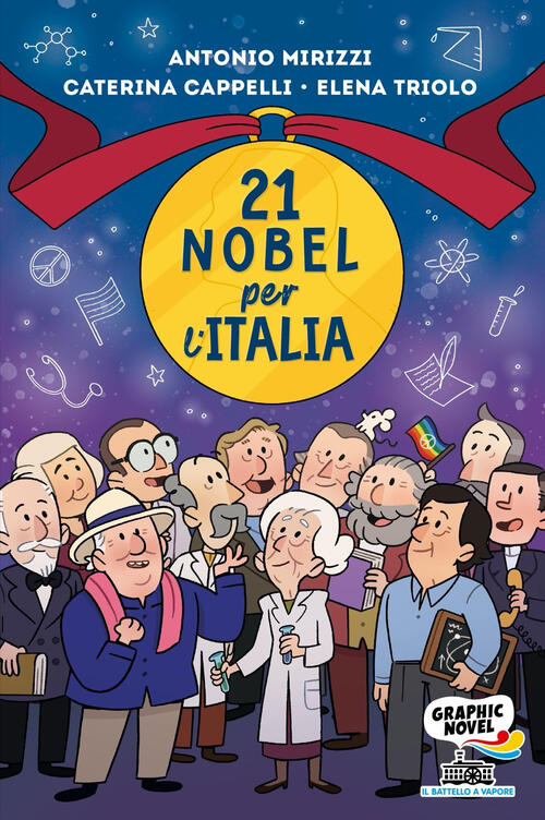 21 Nobel Per L'italia Antonio Mirizzi Piemme 2022