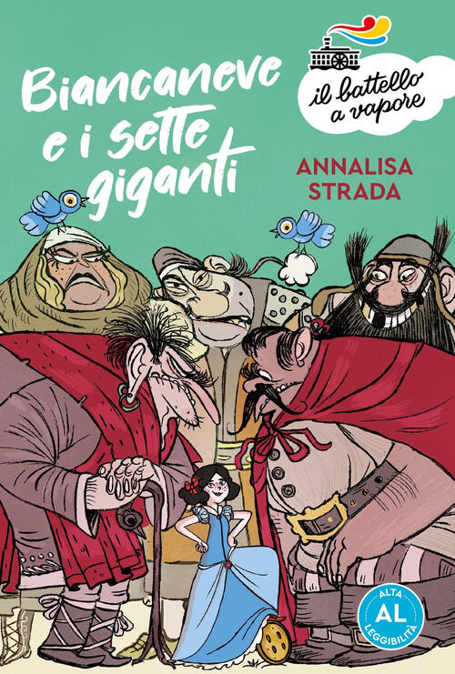 Biancaneve E I Sette Giganti Annalisa Strada Piemme 2022