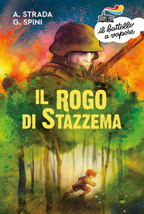 Il Rogo Di Stazzema Annalisa Strada Piemme 2023