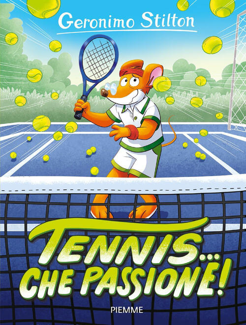 Tennis… Che Passione! Geronimo Stilton Piemme 2025