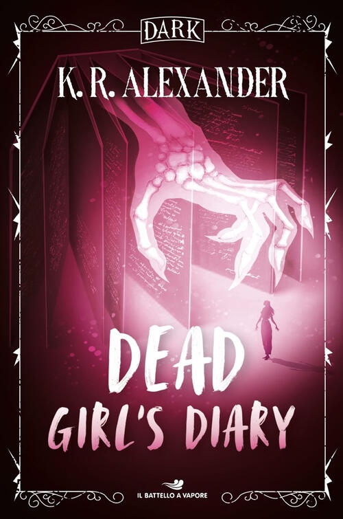 Dead Girl's Diary. Ediz. Italiana K. R. Alexander Piemme 2025