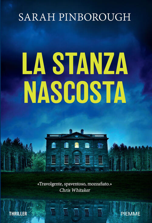 La Stanza Nascosta Sarah Pinborough Piemme 2025