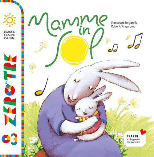 Mamme In Sol. Ediz. Illustrata. Con Cd Audio. Con Qr Code Per Contenuti Musica