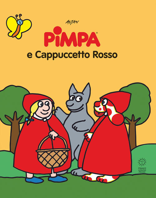Pimpa E Cappuccetto Rosso. Le Fiabe Di Pimpa. Ediz. A Colori Altan Franco Cosi