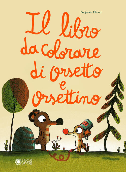 Il Libro Da Colorare Di Orsetto E Orsettino. Ediz. Illustrata Benjamin Chaud F