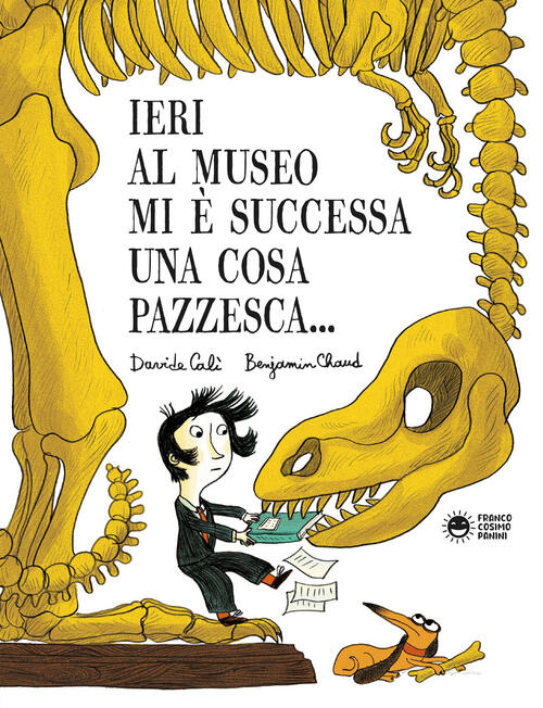 Ieri Al Museo Mi E Successa Una Cosa Pazzesca... Davide Cali Franco Cosimo Pan