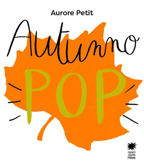Autunno Pop Aurore Petit Franco Cosimo Panini 2025