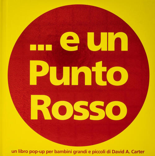 ... E Un Punto Rosso David A. Carter Franco Cosimo Panini 2026
