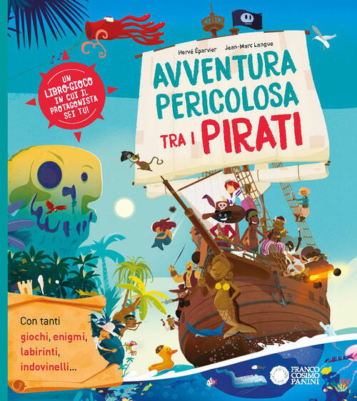 Avventura Pericolosa Tra I Pirati Herve Eparvier, Jean-Marc Langue Franco Cosi