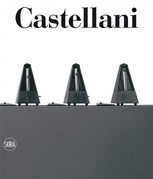 Enrico Castellani. Catalogo Ragionato 1955-2005