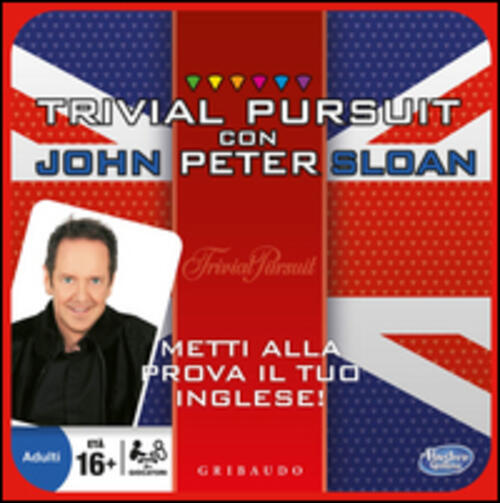 Trivial Pursuit Con John Peter Sloan. Metti Alla Prova Il Tuo Inglese John Pet