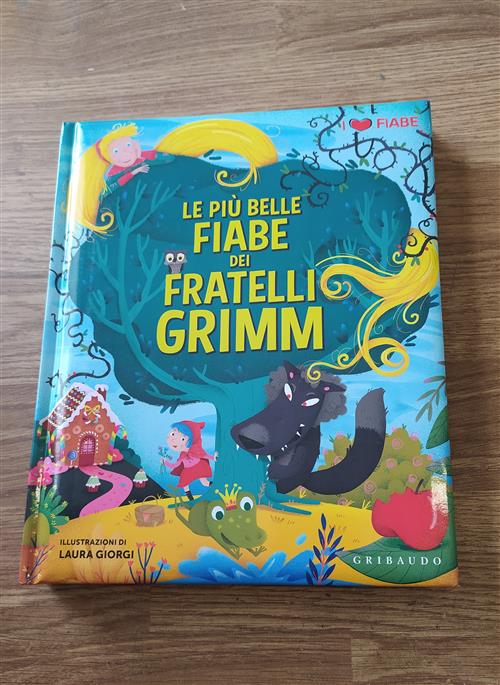 Le Più Belle Fiabe Dei Fratelli Grimm