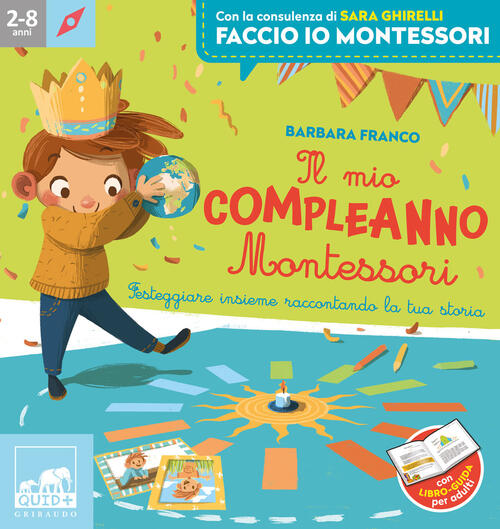 Il Mio Compleanno Montessori Barbara Franco Gribaudo 2023