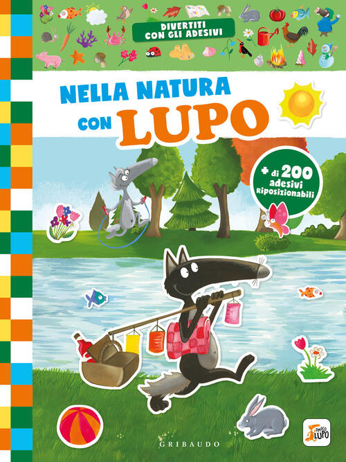 Nella Natura Con Lupo. Amico Lupo. Ediz. A Colori Orianne Lallemand Gribaudo 2