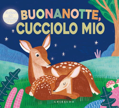 Buonanotte Cucciolo Mio Gribaudo 2025