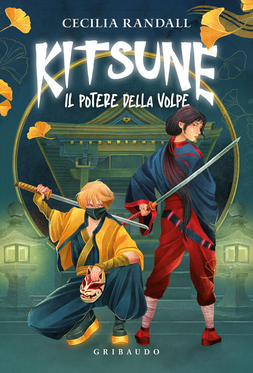 Il Potere Della Volpe. Kitsune Cecilia Randall Gribaudo 2026
