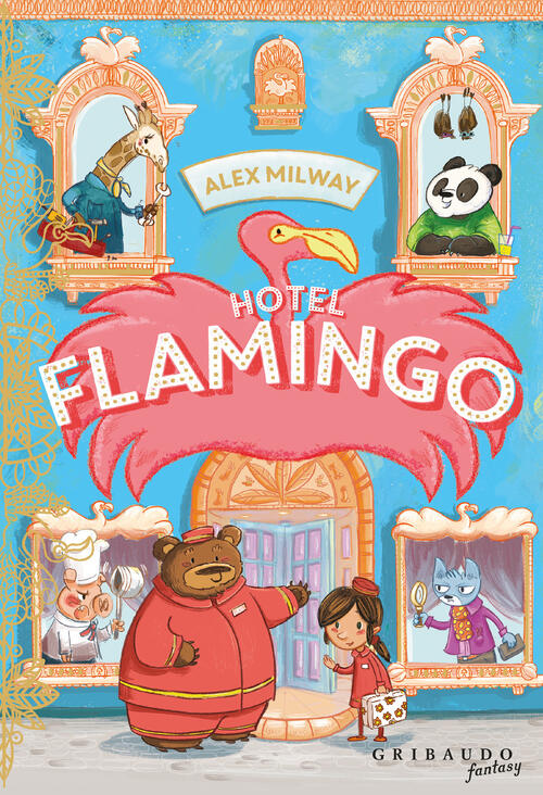 Hotel Flamingo Alex Milway Gribaudo 2026