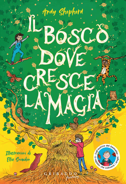 Il Bosco Dove Cresce La Magia Andy Shepherd Gribaudo 2026