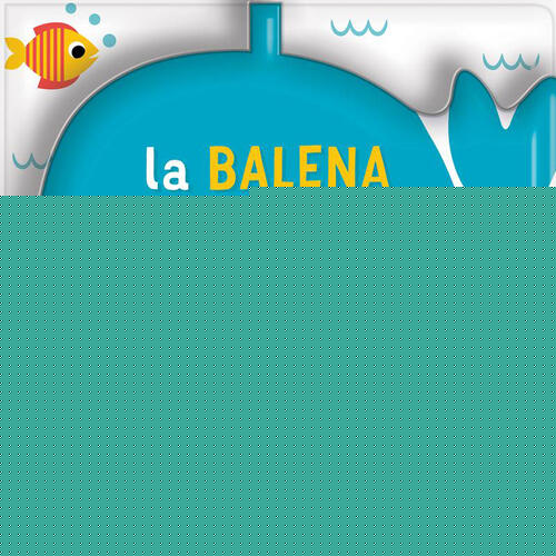 La Balena. Un Libro Bagno Con Spruzzino Gribaudo 2026