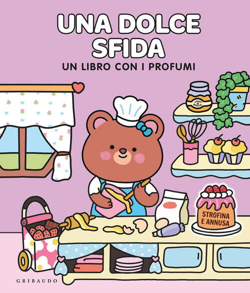 Una Dolce Sfida. Un Libro Con I Profumi Pascal Prevot Gribaudo 2026