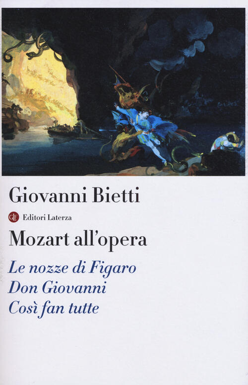 Mozart All'opera. Le Nozze Di Figaro. Don Giovanni. Cosi Fan Tutte. Con Cd Aud