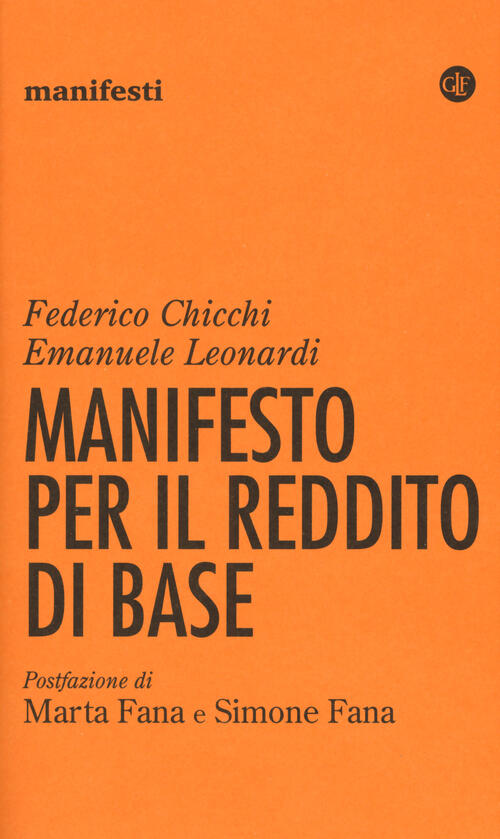 Manifesto Per Il Reddito Di Base Federico Chicchi Laterza 2018
