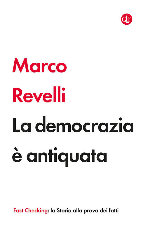 La Democrazia E Antiquata Marco Revelli Laterza 2026