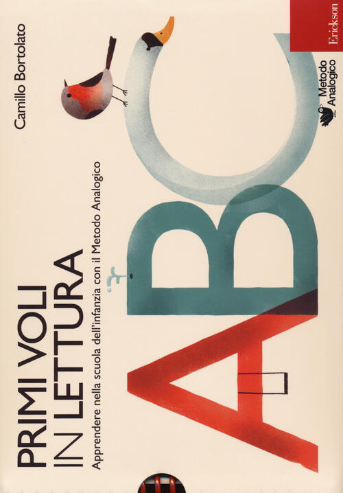 Primi Voli In Lettura. Apprendere Nella Scuola Dell'infanzia Con Il Metodo Ana