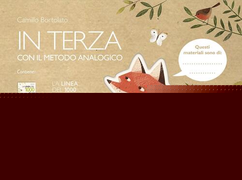 In Terza Con Il Metodo Analogico: Italiano In Terza Con Il Metodo Analogico. L