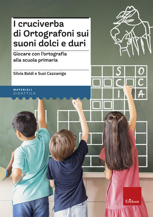 I Cruciverba Di Ortografoni Sui Suoni Dolci E Duri. Suoni Dolci E Duri Silvia