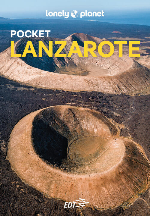 Lanzarote Pocket Lonely Planet Italia 2025