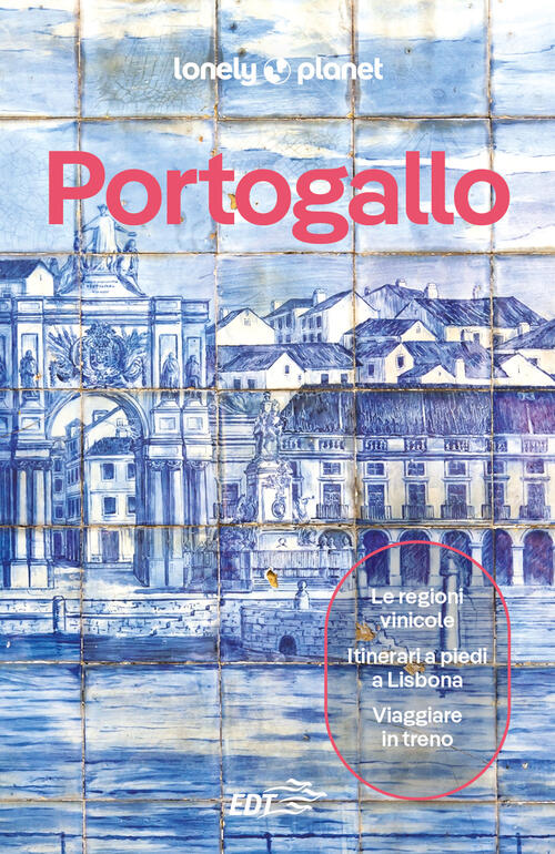 Portogallo Lonely Planet Italia 2025