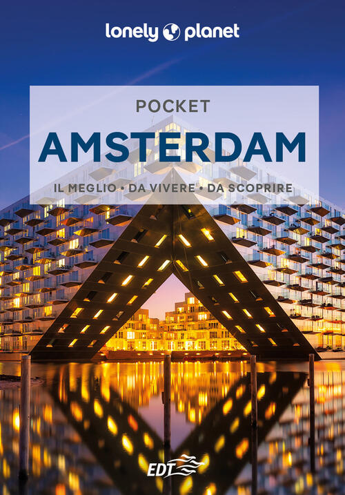 Amsterdam Catherine Le Nevez Lonely Planet Italia 2024