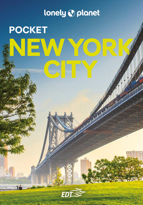 New York City. Con Cartina Lonely Planet Italia 2025