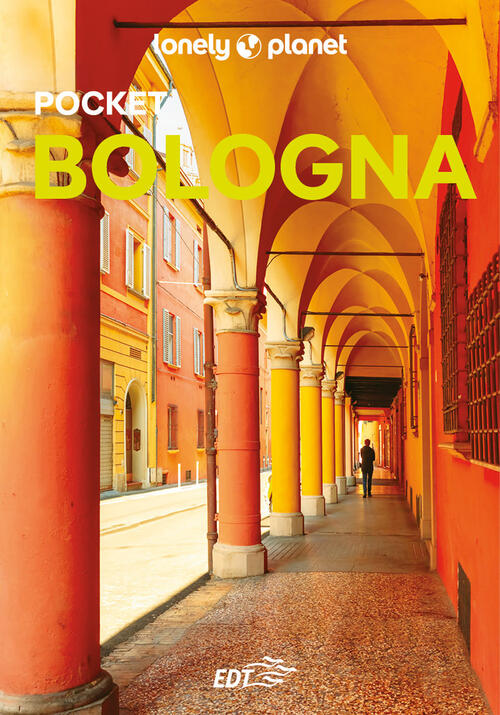 Bologna Pocket Adriana Malandrino Lonely Planet Italia 2026