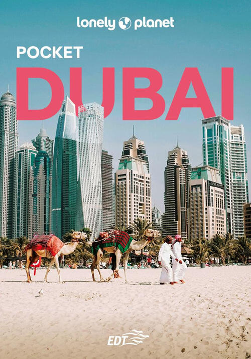 Dubai Pocket Lonely Planet Italia 2025