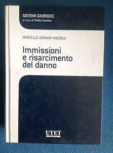 Immissioni E Risarcimento Del Danno