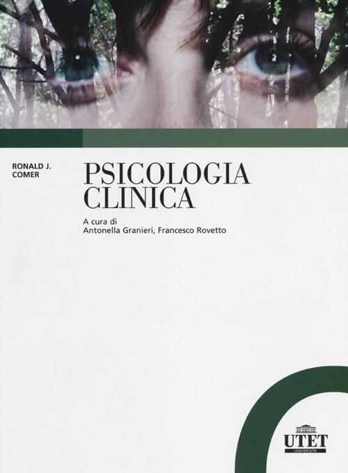 Psicologia Clinica Ronald J. Comer Utet Universita 2012