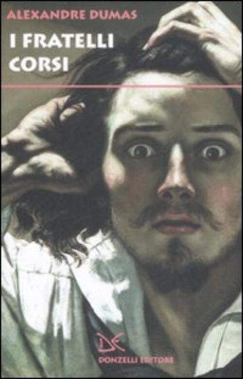 I Fratelli Corsi Alexandre Dumas Donzelli 2009