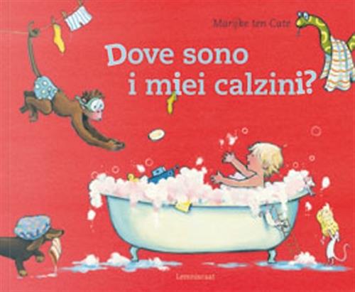 Dove Sono I Miei Calzini? Marijke Ten Cate Lemniscaat 2010
