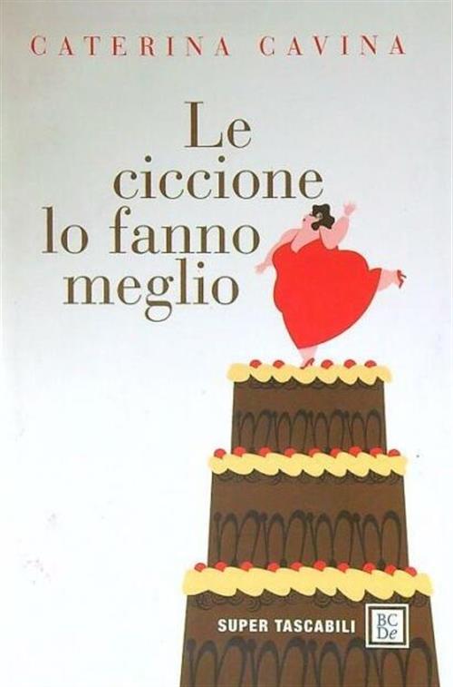 Le Ciccione Lo Fanno Meglio