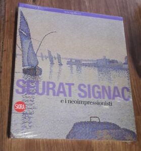 Georges Seurat, Paul Signac E I Neoimpressionisti