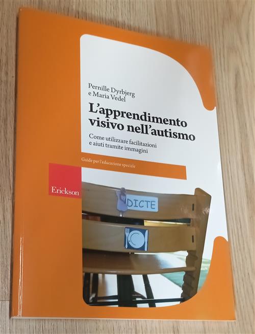 L'apprendimento Visivo Nell'autismo. Come Utilizzare Facilitazioni E Aiuti Tra